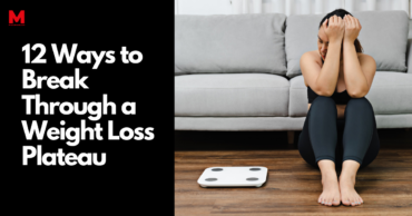 ways to break through a weight loss plateau