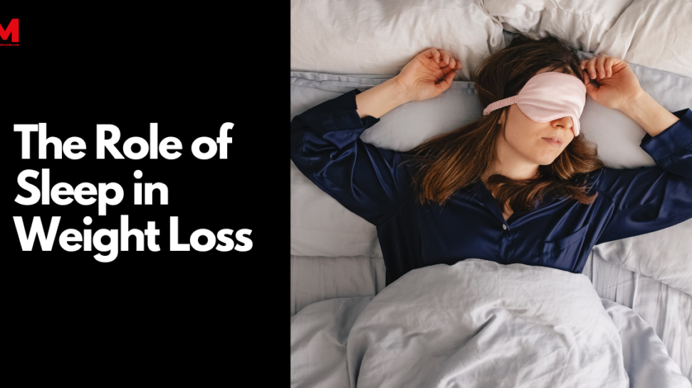 The role of sleep in weight loss and 5 tips for better sleep